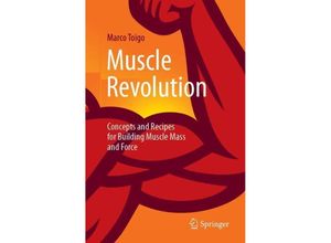 9783662680476 - Muscle Revolution - Marco Toigo Kartoniert (TB)