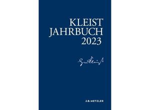 9783662680599 - Kleist-Jahrbuch   Kleist-Jahrbuch 2023 Kartoniert (TB)