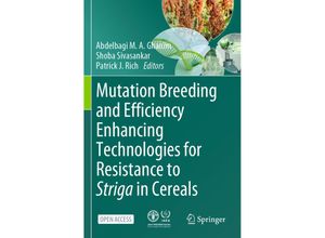 9783662681831 - Mutation Breeding and Efficiency Enhancing Technologies for Resistance to Striga in Cereals Kartoniert (TB)