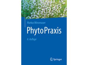 9783662682258 - PhytoPraxis - Markus Wiesenauer Kartoniert (TB)