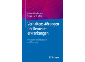 9783662682968 - Verhaltensstörungen bei Demenzerkrankungen Kartoniert (TB)