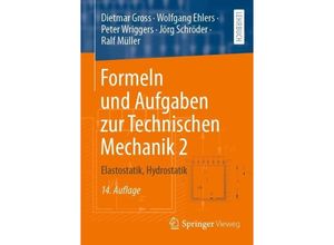 9783662684245 - Formeln und Aufgaben zur Technischen Mechanik 2 - Dietmar Gross Wolfgang Ehlers Peter Wriggers Jörg Schröder Ralf Müller Kartoniert (TB)