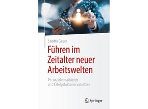 9783662685372 - Führen im Zeitalter neuer Arbeitswelten - Sandra Gauer Kartoniert (TB)