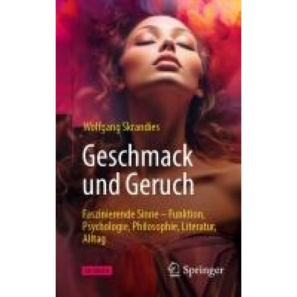 9783662687475 - Skrandies Wolfgang Geschmack und Geruch