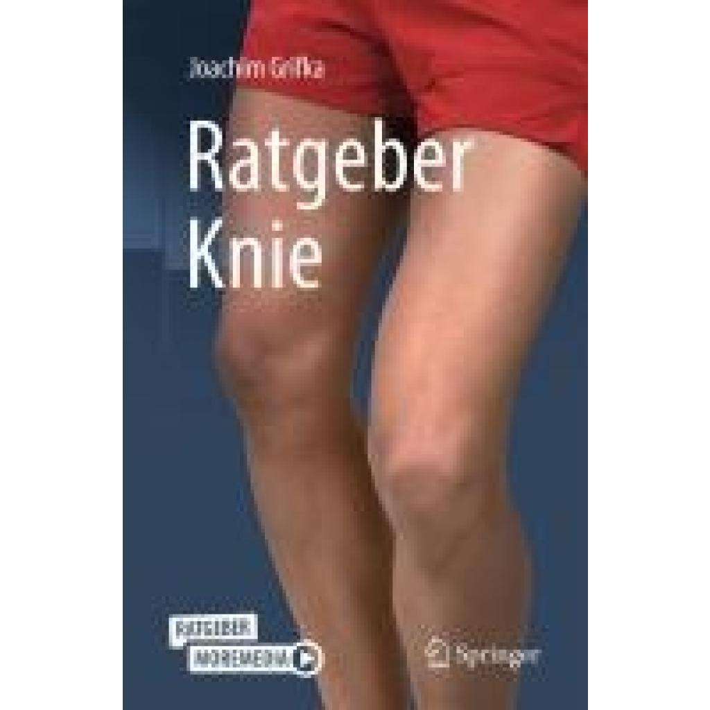 9783662691588 - Grifka Joachim Ratgeber Knie