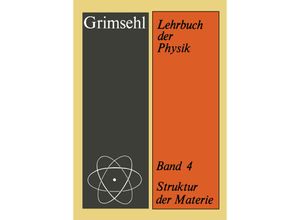 9783663014539 - Struktur der Materie - Ernst Grimsehl Kartoniert (TB)