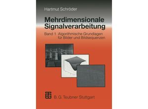 9783663056805 - Mehrdimensionale Signalverarbeitung - Hartmut Schröder Kartoniert (TB)