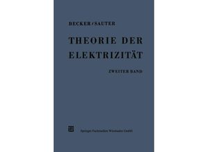 9783663059363 - Theorie der Elektrizität - Richard Becker Kartoniert (TB)