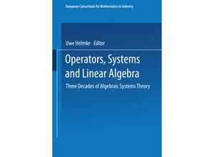 9783663098249 - European Consortium for Mathematics in Industry   Operators Systems and Linear Algebra - Dieter Prätzel-Wolters Eva Zerz Kartoniert (TB)