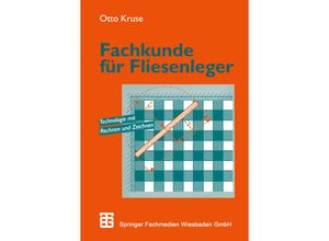 9783663100263 - Fachkunde für Fliesenleger - Otto Kruse Kartoniert (TB)