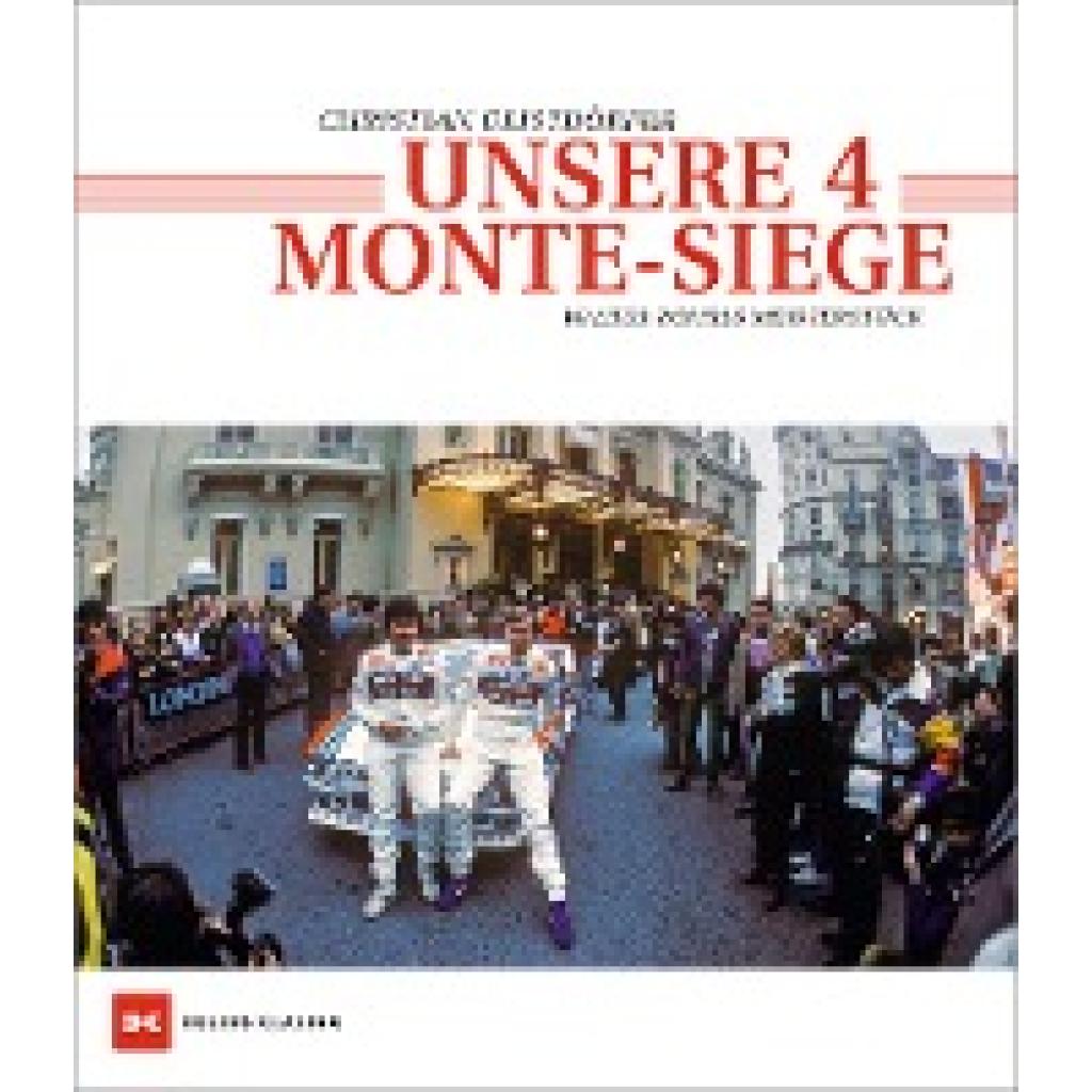 9783667119810 - Unsere 4 Monte-Siege - Christian Geistdörfer Gebunden
