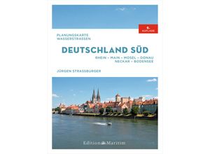 9783667121622 - Planungskarte Wasserstraßen Deutschland Süd - Jürgen Straßburger Kartoniert (TB)