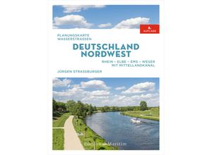 9783667122735 - Planungskarte Wasserstraßen Deutschland Nordwest - Jürgen Straßburger Kartoniert (TB)