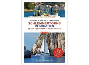 9783667124814 - Schlemmertörns in Kroatien - Bodo Müller Siegrun Scheiter Jürgen Straßburger Kartoniert (TB)