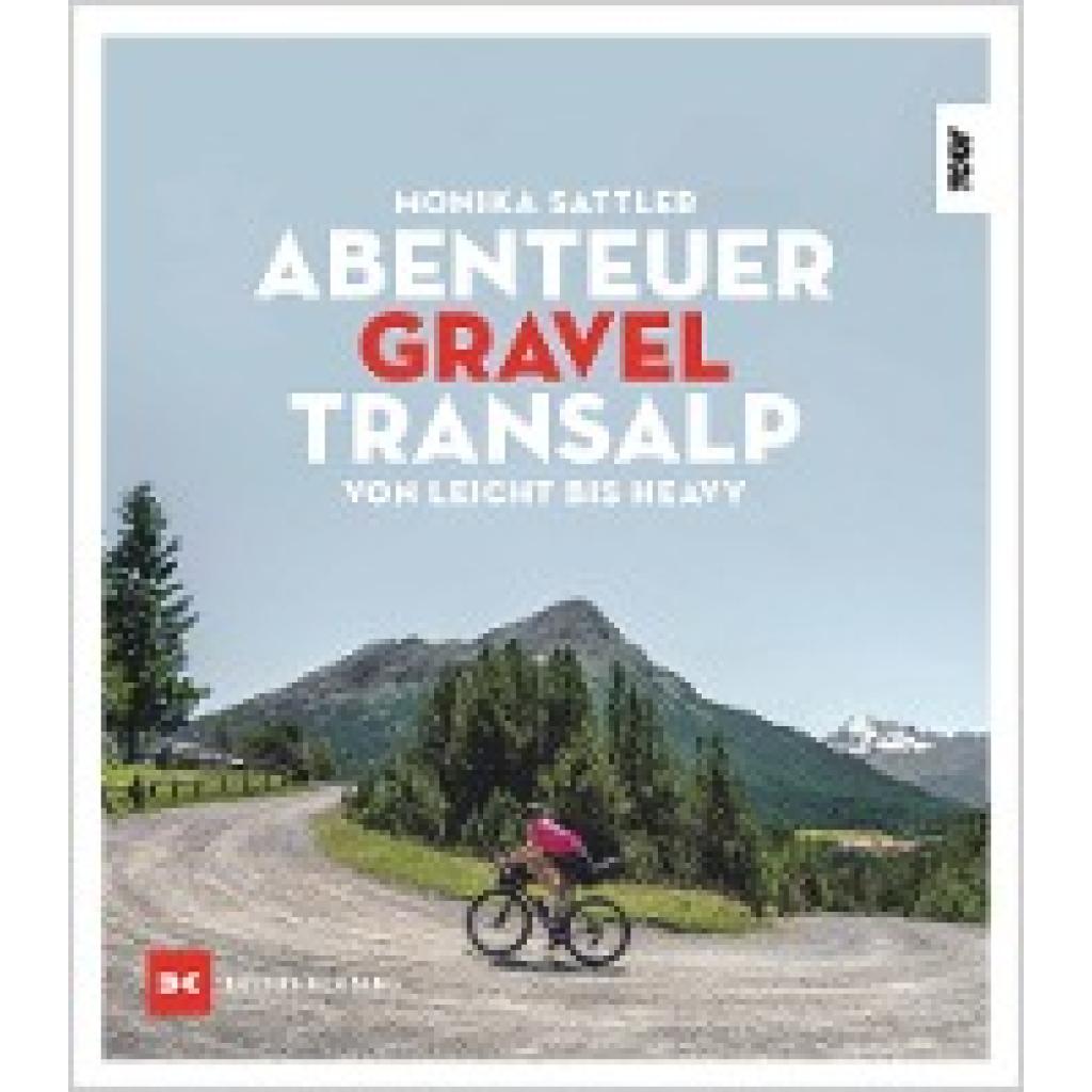 9783667125552 - Sattler Monika Abenteuer Gravel-Transalp