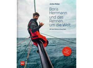 9783667127464 - Boris Herrmann und das Rennen um die Welt - Jochen Rieker Taschenbuch