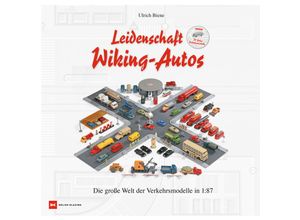 9783667127600 - Leidenschaft Wiking-Autos - Ulrich Biene Gebunden