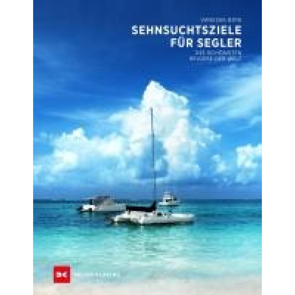 9783667129109 - Bird Vanessa Sehnsuchtsziele für Segler