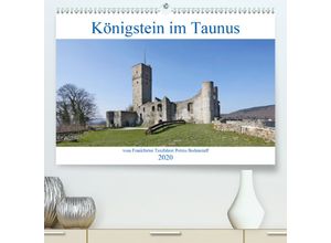 9783671355655 - Königstein im Taunus vom Frankfurter Taxifahrer Petrus Bodenstaff (Premium hochwertiger DIN A2 Wandkalender 2020 Kunstdruck in Hochglanz)