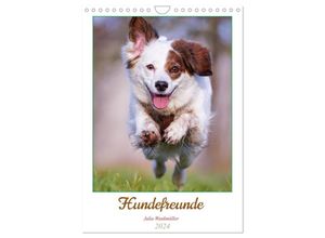 9783675413719 - Hundefreunde (Wandkalender 2024 DIN A4 hoch) CALVENDO Monatskalender