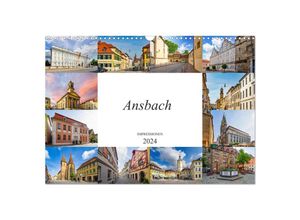 9783675451896 - Ansbach Impressionen (Wandkalender 2024 DIN A3 quer) CALVENDO Monatskalender