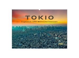 9783675472495 - Tokio - Hightech und Menschenmassen (Wandkalender 2024 DIN A2 quer) CALVENDO Monatskalender