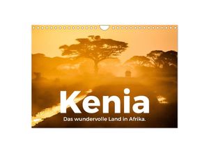 9783675545540 - Kenia - Das wundervolle Land in Afrika (Wandkalender 2024 DIN A4 quer) CALVENDO Monatskalender