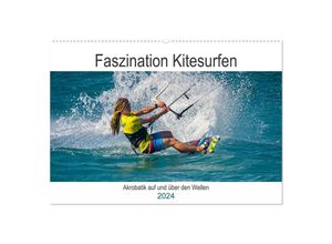 9783675630635 - Faszination Kitesurfen (Wandkalender 2024 DIN A2 quer) CALVENDO Monatskalender