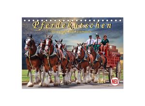 9783675695375 - Pferdekutschen - Vorgänger des Automobils (Tischkalender 2024 DIN A5 quer) CALVENDO Monatskalender