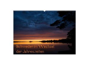 9783675695634 - Schweden im Wechsel der Jahreszeiten (Wandkalender 2024 DIN A2 quer) CALVENDO Monatskalender