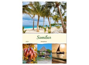 9783675734975 - Sansibar - Reiseplaner (Wandkalender 2024 DIN A2 hoch) CALVENDO Monatskalender