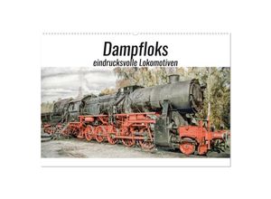 9783675746091 - Dampfloks - eindrucksvolle Lokomotiven (Wandkalender 2024 DIN A2 quer) CALVENDO Monatskalender