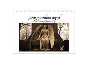 9783675757622 - your guardian angel - Dein Schutzengel für jeden Tag (Wandkalender 2024 DIN A3 quer) CALVENDO Monatskalender