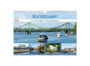 9783675848115 - Bootstouren in und um Berlin (Wandkalender 2024 DIN A4 quer) CALVENDO Monatskalender