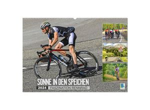 9783675940796 - Sonne in den Speichen - Faszination Rennrad (Wandkalender 2024 DIN A2 quer) CALVENDO Monatskalender