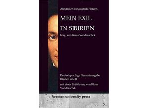 9783689041113 - Mein Exil in Sibirien - Klaus Vondraschek Alexander Herzen Kartoniert (TB)