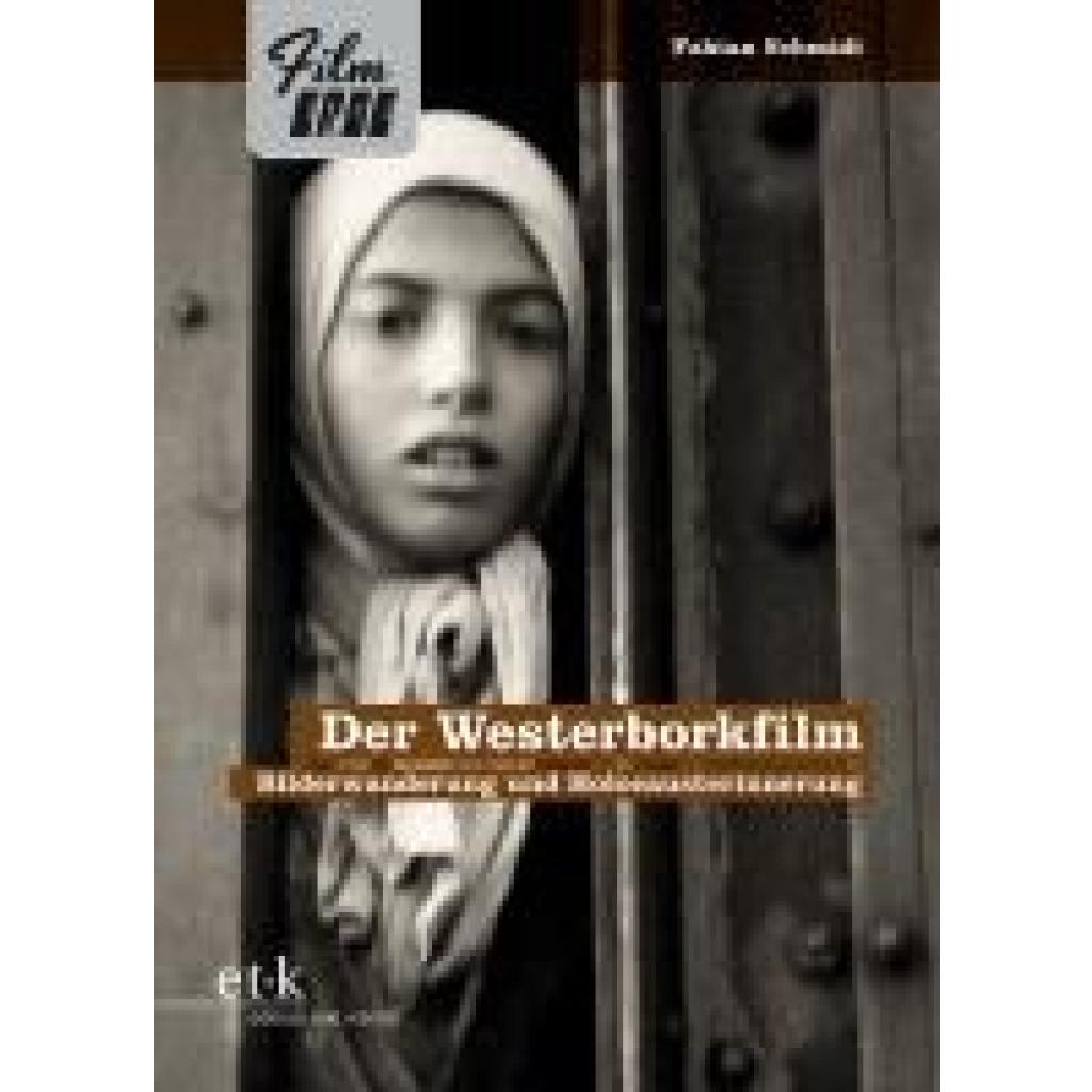 9783689300081 - Schmidt Fabian Der Westerborkfilm