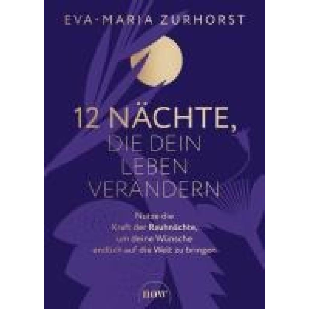 9783689690083 - Zurhorst Eva-Maria 12 Nächte die dein Leben verändern