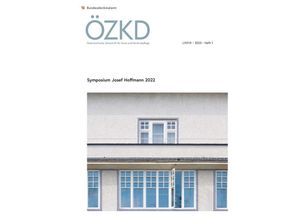 9783700196440 - Österreichische Zeitschrift für Kunst und Denkmalpflege LXXVII Heft 1 Kartoniert (TB)