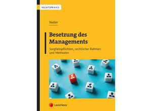 9783700785750 - Rechtspraxis   Besetzung des Managements - Andreas Nadler Kartoniert (TB)