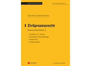 9783700785842 - Skripten   Zivilprozessrecht Erkenntnisverfahren 2 (Skriptum) - Matthias Neumayr Kartoniert (TB)