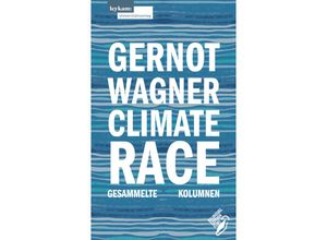 9783701105281 - Climate Race - Gernot Wagner Kartoniert (TB)