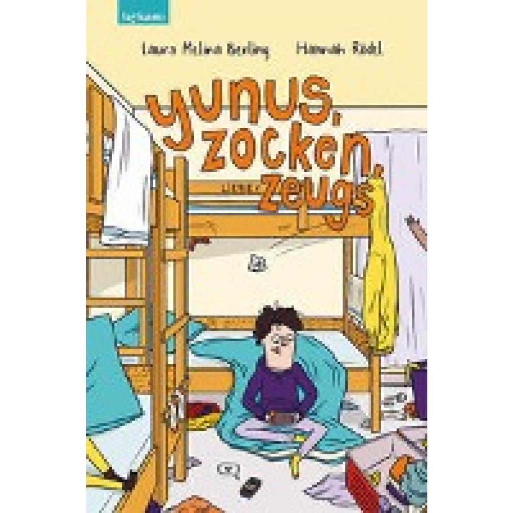 9783701182640 - Berling Laura Melina Yunus Zocken Liebeszeugs