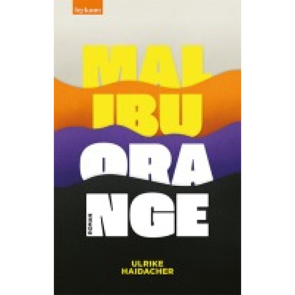 9783701183500 - Haidacher Ulrike Malibu Orange