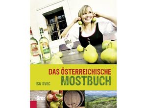 9783701505975 - Das österreichische Mostbuch - Isa Svec Gebunden