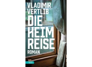 9783701717835 - Die Heimreise - Vladimir Vertlib Gebunden