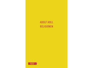 9783701735419 - Religionen - Adolf Holl Gebunden