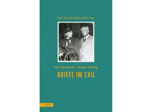 9783701735723 - Briefe im Exil - Max Reinhardt Helene Thimig Gebunden