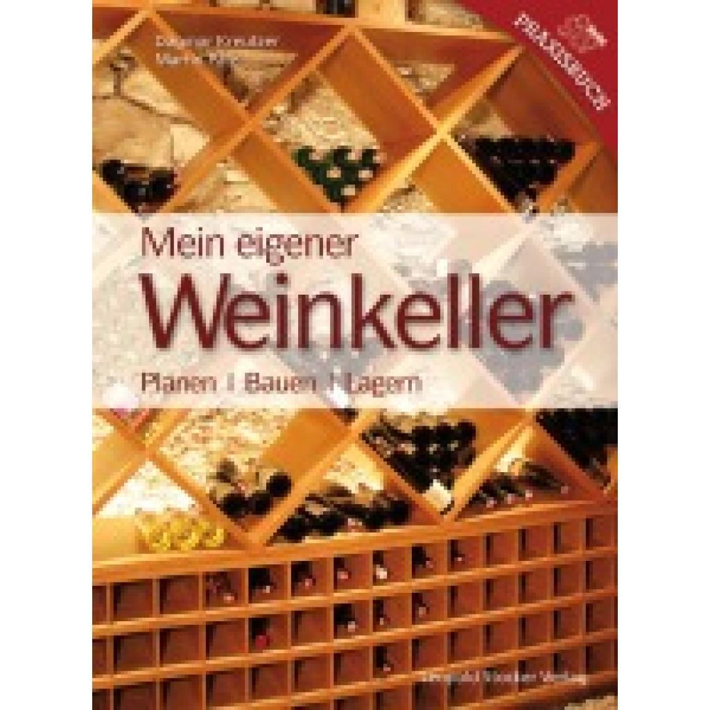 9783702011758 - Kreutzer Dagmar Mein Eigener Weinkeller