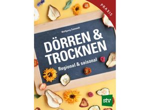 9783702020576 - Dörren & Trocknen - Wolfgang Zemanek Gebunden